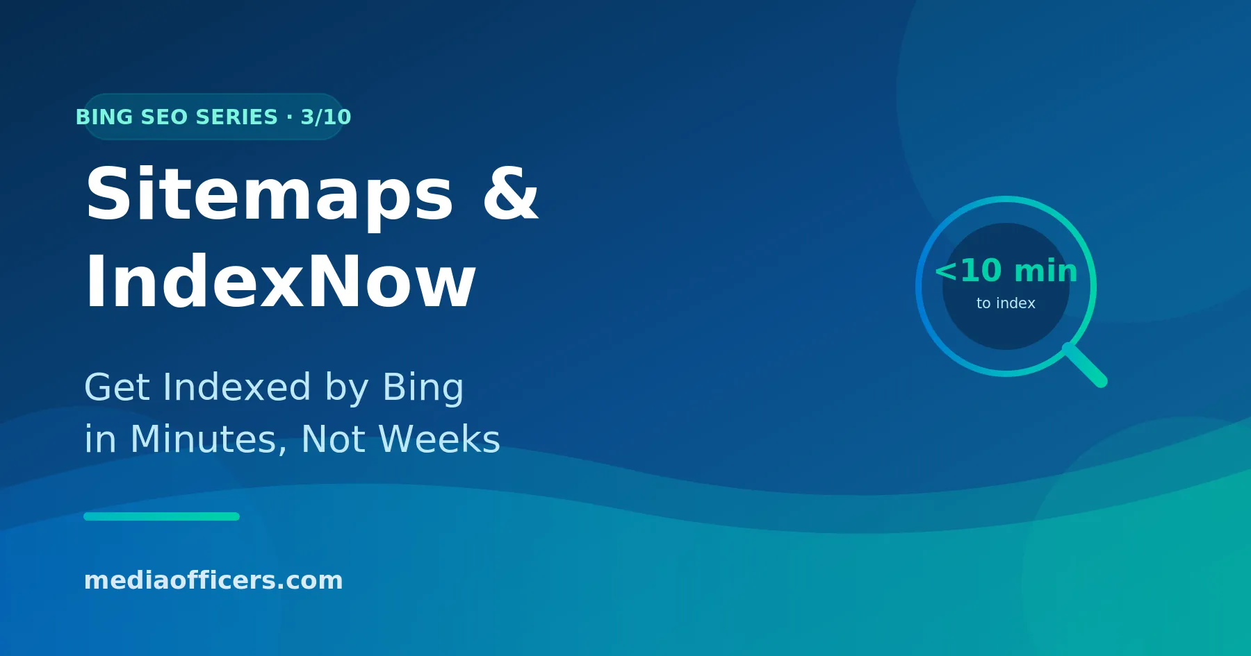 Bing Sitemaps & IndexNow: Get Indexed in Minutes (2026 Guide)