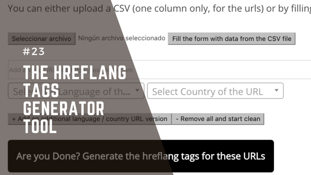 The Hreflang Tags Generator Tool