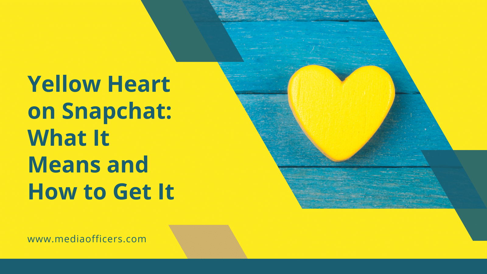 Yellow Heart On Snapchat What It Means And How To Get It