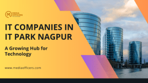 IT Companies in IT Park Nagpur