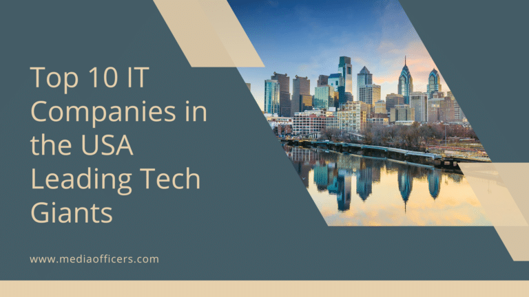 Top 10 IT Companies in the USA Leading Tech Giants 1 It Companies In The Usa
