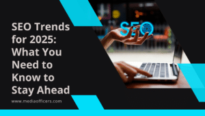 SEO Trends for 2025