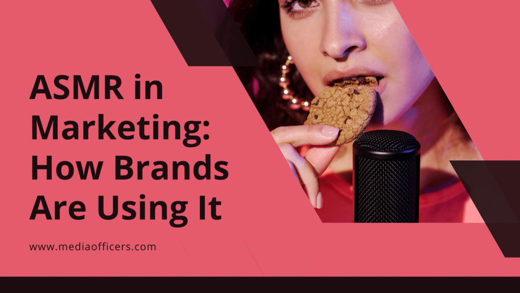 Asmr In Marketing How Brands Are Using It