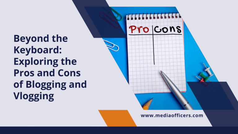 Blogging , Pros Of Vlogging , Pros Of Blogging