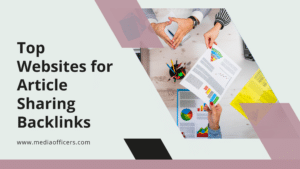 Top Websites for Article Sharing Backlinks