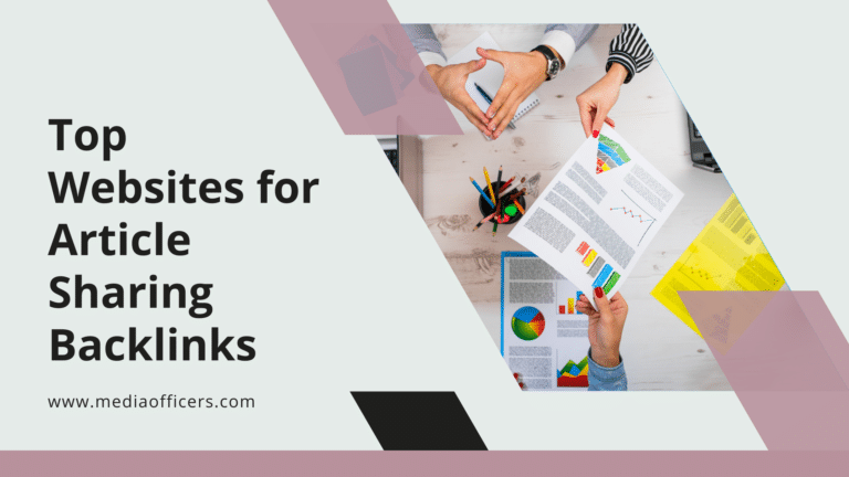 Article Sharing Backlinks from Top Websites (2025) 1 Top Websites For Article Sharing Backlinks