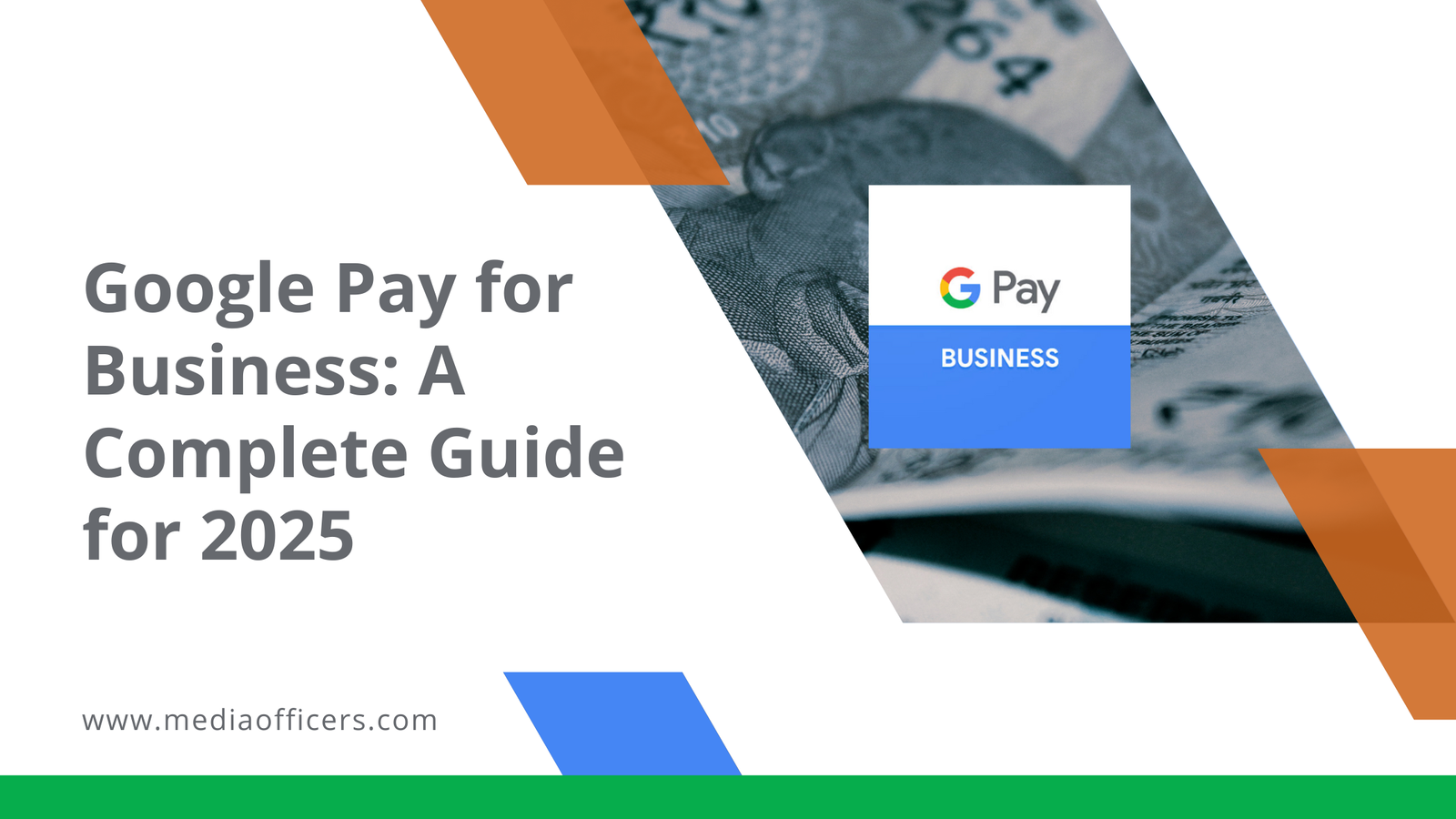 Google Pay For Business A Complete Guide For 2025