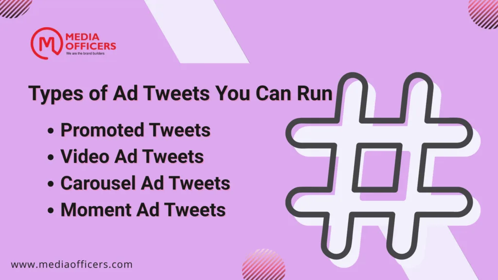 Ad Tweet: How to Create High-Converting Twitter Ads in 2025 1 Types Of Ad Tweets You Can Run