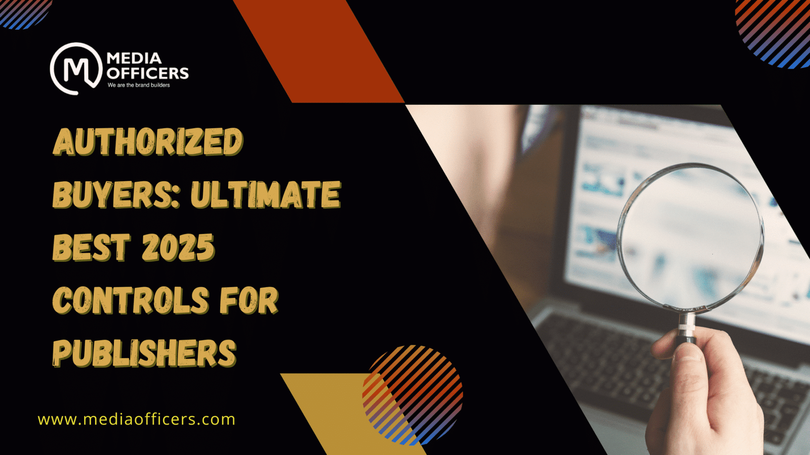 Authorized Buyers: Ultimate Best 2025 Controls For Publishers