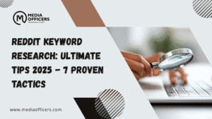 Reddit Keyword Research: Ultimate Tips 2025 - 7 Proven Tactics