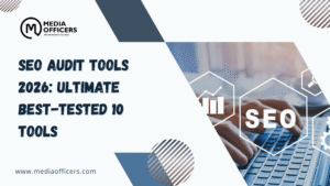 SEO Audit Tools 2026: Ultimate Best-Tested 10 Tools