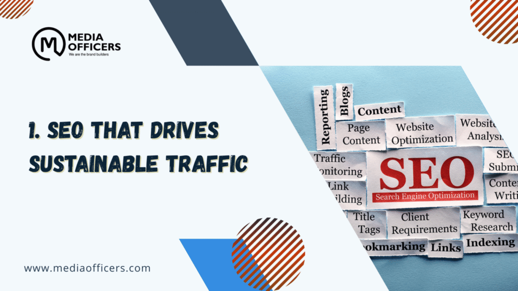 Seo That Drives Sustainable Traffic