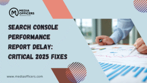 Search Console performance report delay: Critical 2025 Fixes