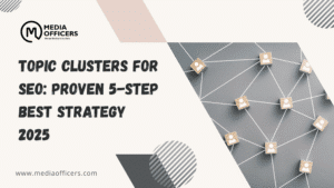 Topic Clusters For Seo Proven 5-Step Best Strategy 2025