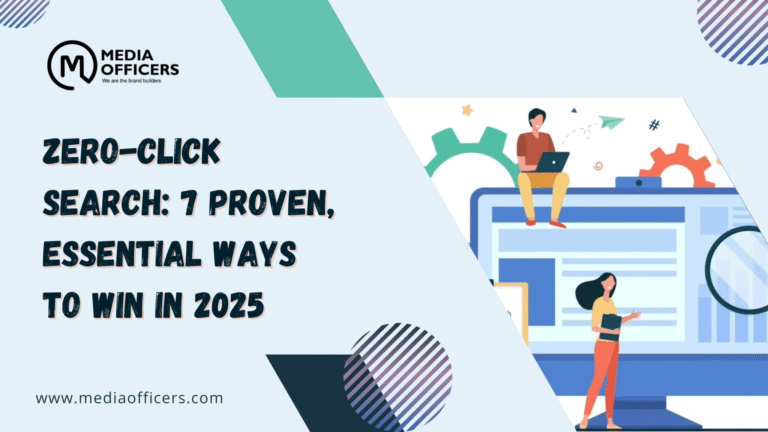 Zero-Click Search 7 Proven, Essential Ways To Win In 2025