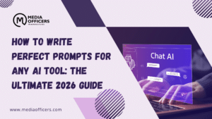 How To Write Perfect Prompts For Any Ai Tool: The Ultimate 2026 Guide