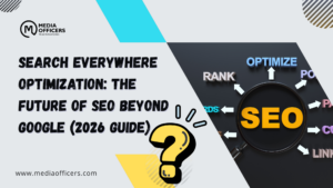 Search Everywhere Optimization The Future Of Seo Beyond Google (2026 Guide)