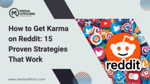 How To Get Karma On Reddit 15 Proven Strategies That Work